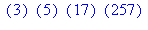 ``(3)*``(5)*``(17)*``(257)
